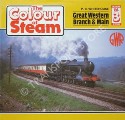 Book cover of The Colour of Steam - Great Western Branch & Main by WHITEHOUSE, P.B. 